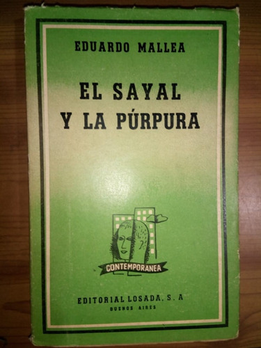 El Sayal Y La Púrpura Eduardo Mallea