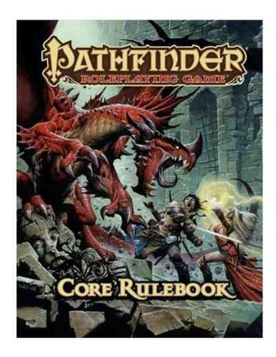 Pathfinder Roleplaying Game Core Rulebook Paizo Rpg