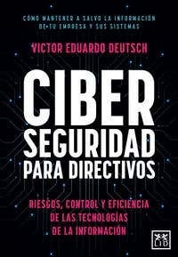 Ciberseguridad Para Directivos