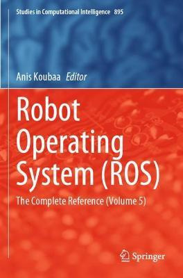 Libro Robot Operating System (ros) : The Complete Referen...