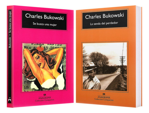 Se Busca Una Mujer + Senda Del Perdedor 2 Libros Bukowski