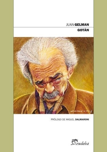 Libro Gotan De Juan Gelman