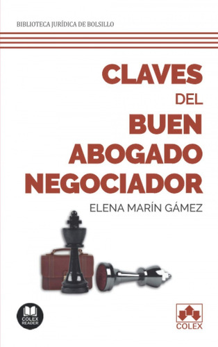 Libro Claves Del Buen Abogado Negociador - Marin Gamez, Elen