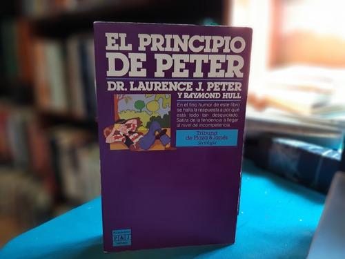 El Principio De Peter Dr. Laurence J. Peter Yf