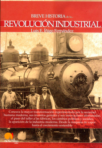 Breve Historia De La Revolución Industrial