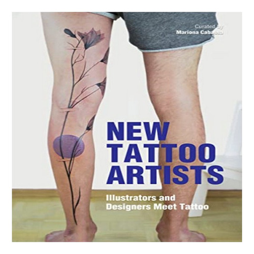 New Tattoo Artists: Illustrators And Designers Meet Tat. Eb8