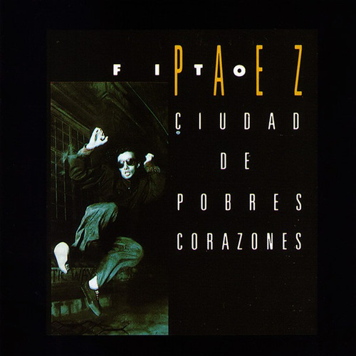 Fito Páez - Ciudad De Pobres Corazones Cd