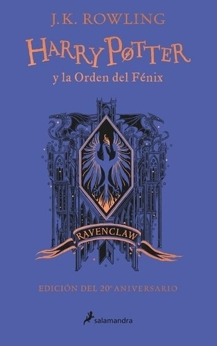 Harry Potter 5 Y La Orden Del Fenix  20 Anivravenclawytf