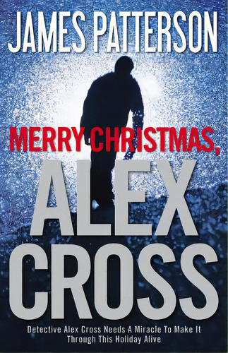 Merry Christmas, Alex Cross, De Patterson, James. Editorial Little Brown & Co, Tapa Dura En Inglés