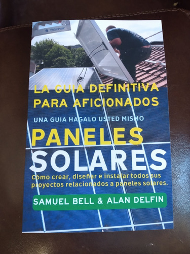 Libro Manual Instalacion Paneles Solares Samuel Bell Español