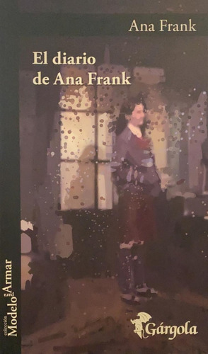 El Diario De Ana Frank  -  Frank Ana (gar)