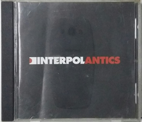 Cd Interpol Antics - Made In E. U.