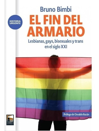 El Fin Del Armario