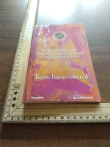 Comprar Sor Juana Inés De La Cruz Teatro Breve Colonial Planeta