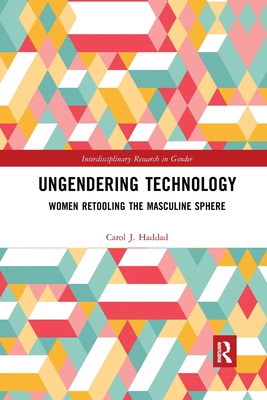 Libro Ungendering Technology: Women Retooling The Masculi...