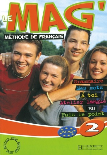 Le Mag 2 Methode De Francais (a1/a2)