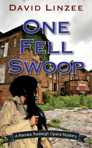 One Fell Swoop, De Linzee, David. Editorial Coffeetown Pr, Tapa Blanda En Inglés