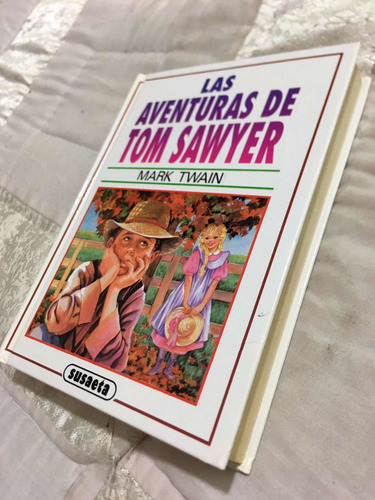 Las Aventuras De Tom Sawyer Autor Mark Twain Editorial Susae (Usado)