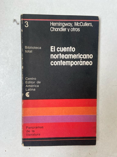 Hemingway, Mccullers El Cuento Norteamericano Contemporáneo