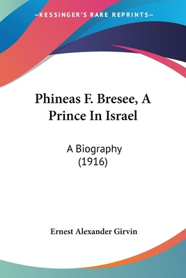 Libro Phineas F. Bresee, A Prince In Israel: A Biography ...