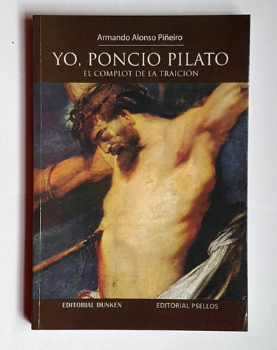 Yo, Poncio Pilato, Armando Alonso Piñeiro