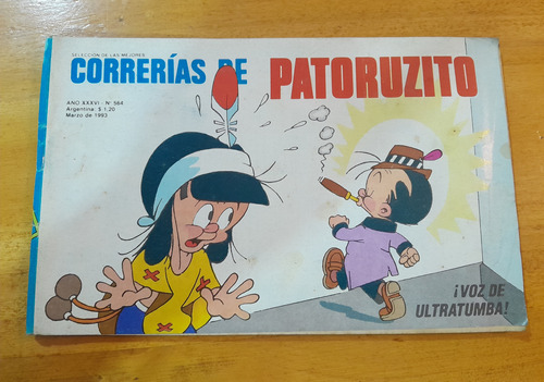 Revista Correrias De Patoruzito N.564 - Marzo 1993