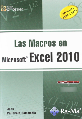 Las Macros En Excel 2010 (informatica General) / Joan Paller