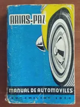 Comprar Manual De Automoviles 1972 \u002F Arias - Paz
