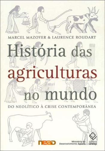 Livro História Das Agriculturas No Mundo