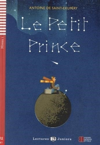 Petit Prince,le   A Cd - Lectures Hub Juniors - Niveau 1-- 