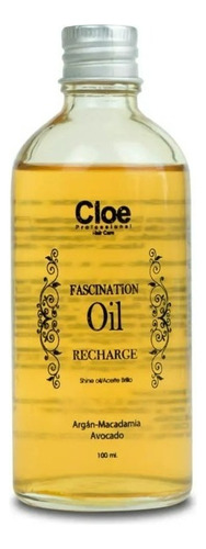 Aceite Capilar Serum Cloe Fascination Oil Nutritivo 100ml