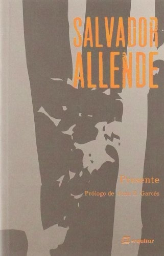 Libro Presente  De Allende Salvador