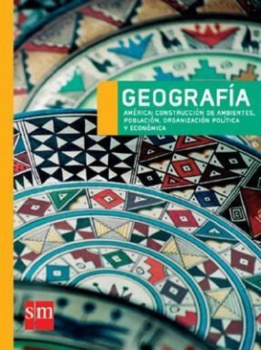 Geografia America, de Varios autores. Editorial SM en español