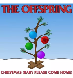 Offspring Christmas Baby Please Come Home 7 Pulgadas