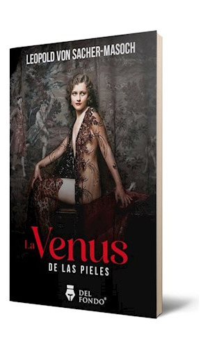Libro La Venus De Las Pieles De Leopold Von Sacher-masoch