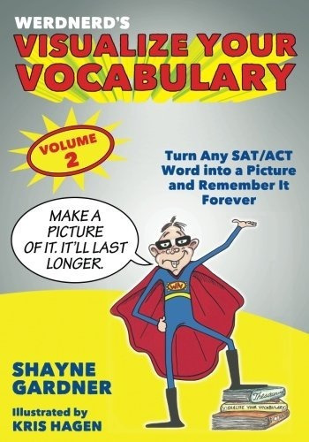 Book : Visualize Your Vocabulary: Turn Any Sat/act Word I