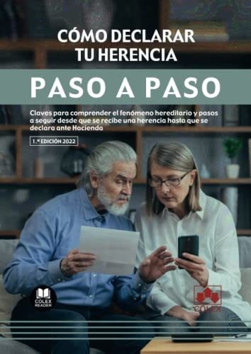 Cómo Declarar Tu Herencia. Paso A Paso