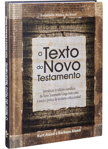 O texto do Novo Testamento: Edição Acadêmica, de Aland, Kurt. Editora Sociedade Bíblica do Brasil, capa dura em griego, 2013