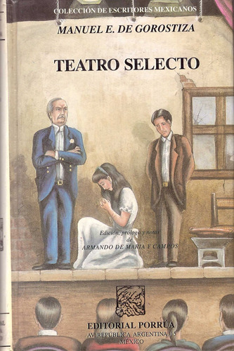 Teatro Selecto (73) - De Gorostiza, Manuel E
