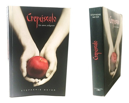 Crepúsculo Un Amor Peligroso. Stephenie Meyer