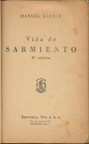 Vida De Sarmiento Manuel Galvez