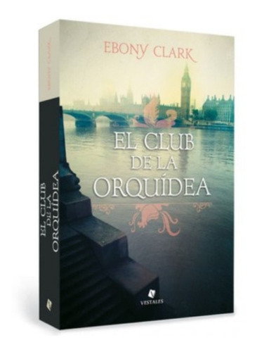 El Club De La Orquidea Clark Ebony Vestales Libro Nuevo