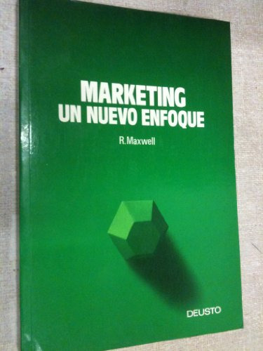 Libro Marketing : Un Nuevo Enfoque De Robert Maxwell