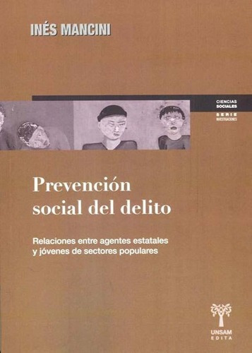 Prevencion Social Del Delito - Ines Mancini
