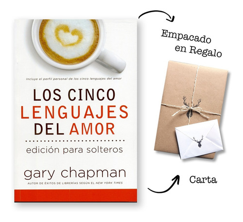 Los Cinco Lenguajes Del Amor Para Solteros - Gary Chapman