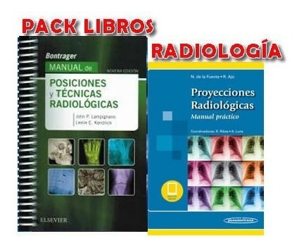 Bontrager Posiciones Radiologicas-de La Fuente Proyecciones