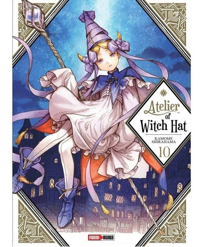 Atelier Of Witch N.10, De Kamome Shirahama. Serie Atelier Of Witch, Vol. 10.0. Editorial Panini, Tapa Blanda En Español, 2022
