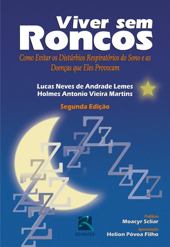 Viver sem Roncos, de Lemes, Lucas Neves de Andrade. Editora Thieme Revinter Publicações Ltda, capa mole em português, 2015