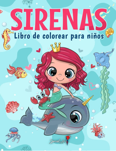 Libro: Sirenas - Libro De Colorear Para Niños: Más De 50 Pág