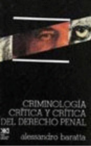 Libro Criminología Crítica Y Crítica Del...